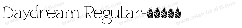Daydream Regular字体转换